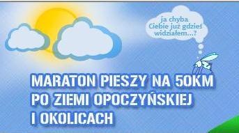 XIII Pieszy Maraton po Ziemi Opoczyńskiej i Okolicach.